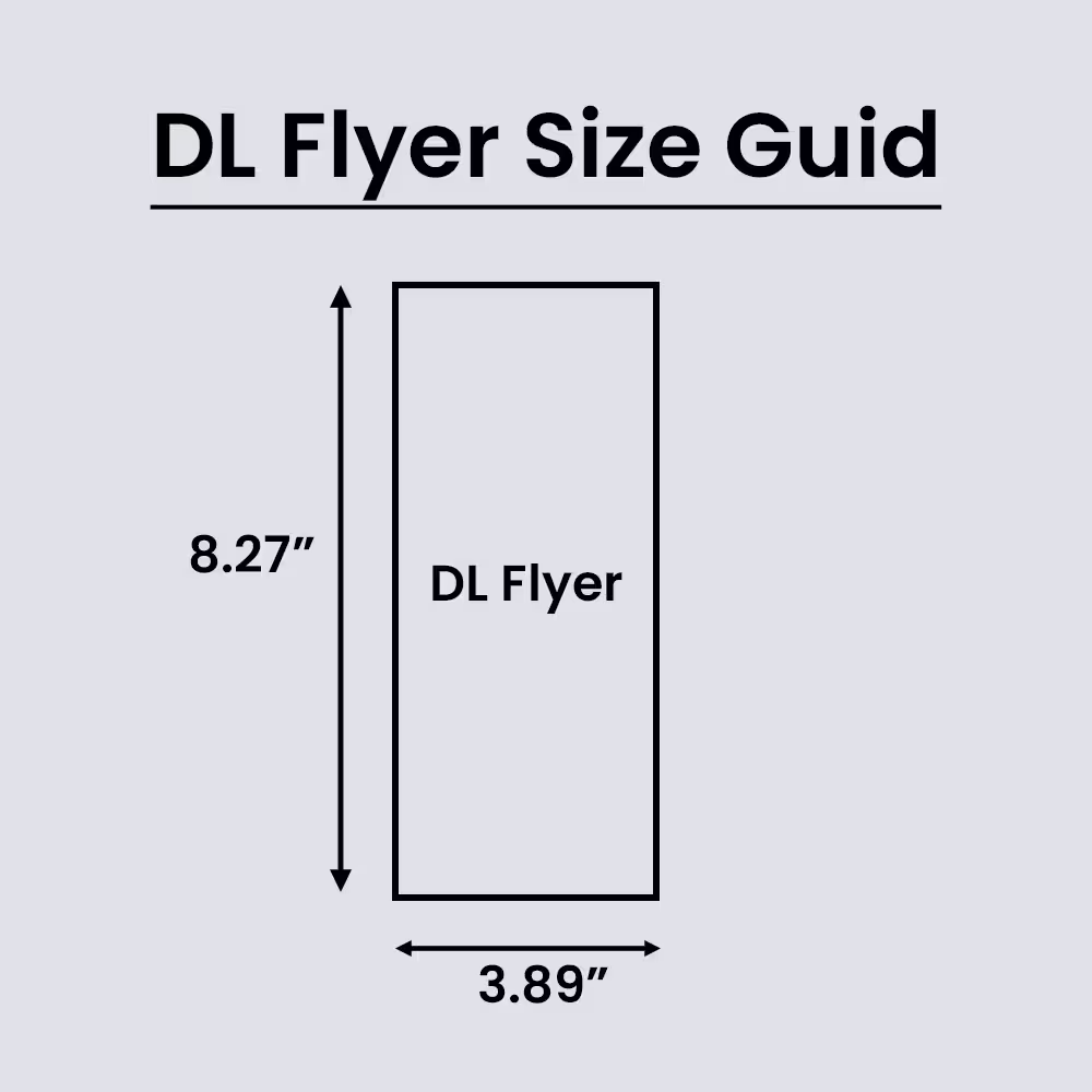 Diagram showing standard DL flyer dimensions: 3.89 inches wide by 8.27 inches high.