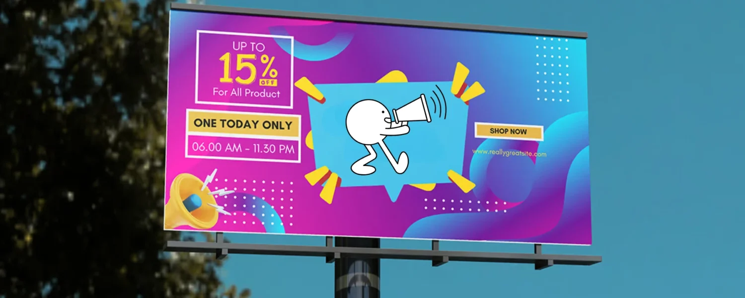 Billboard advertising 15% off on all products with vibrant design, sale duration 6:00 AM to 11:30 PM, and shop now button.