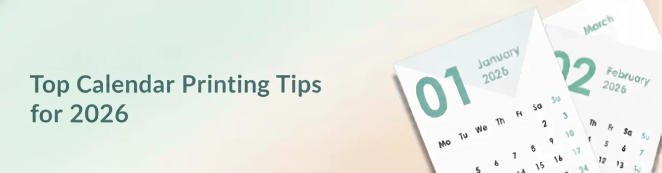 Calendar graphic with Top Calendar Printing Tips for 2026 title in large, bold, centered text on a light blue background.
