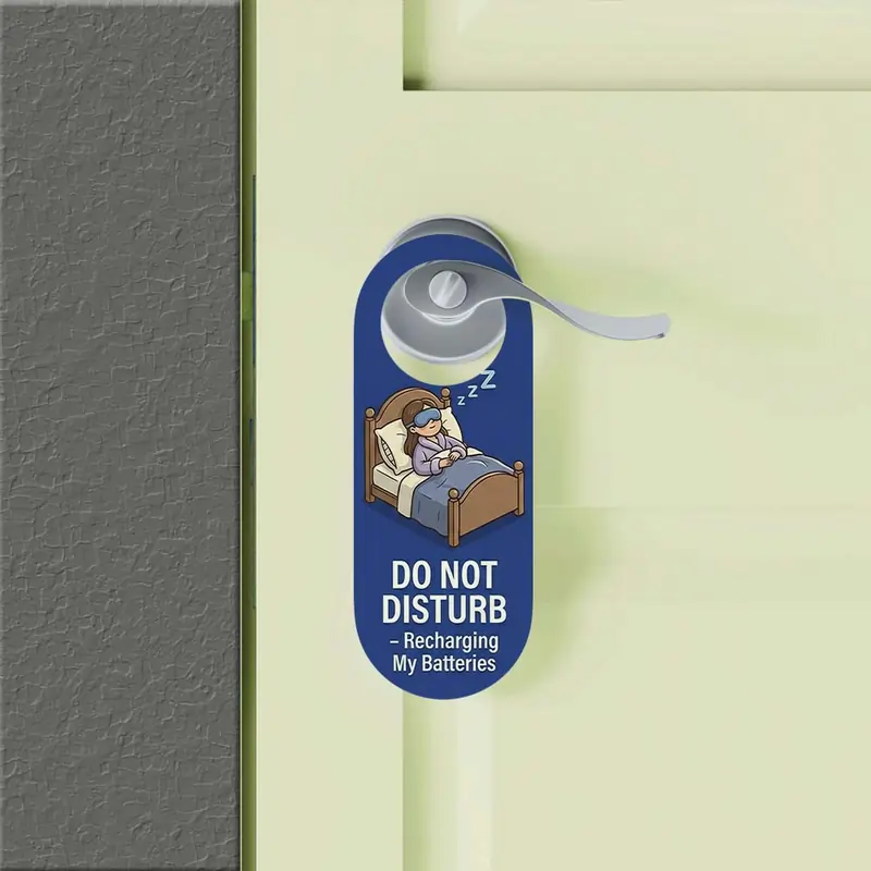 Fun "Recharging My Batteries" door hanger with a girl sleeping, perfect for Door Hangers Printing in India.